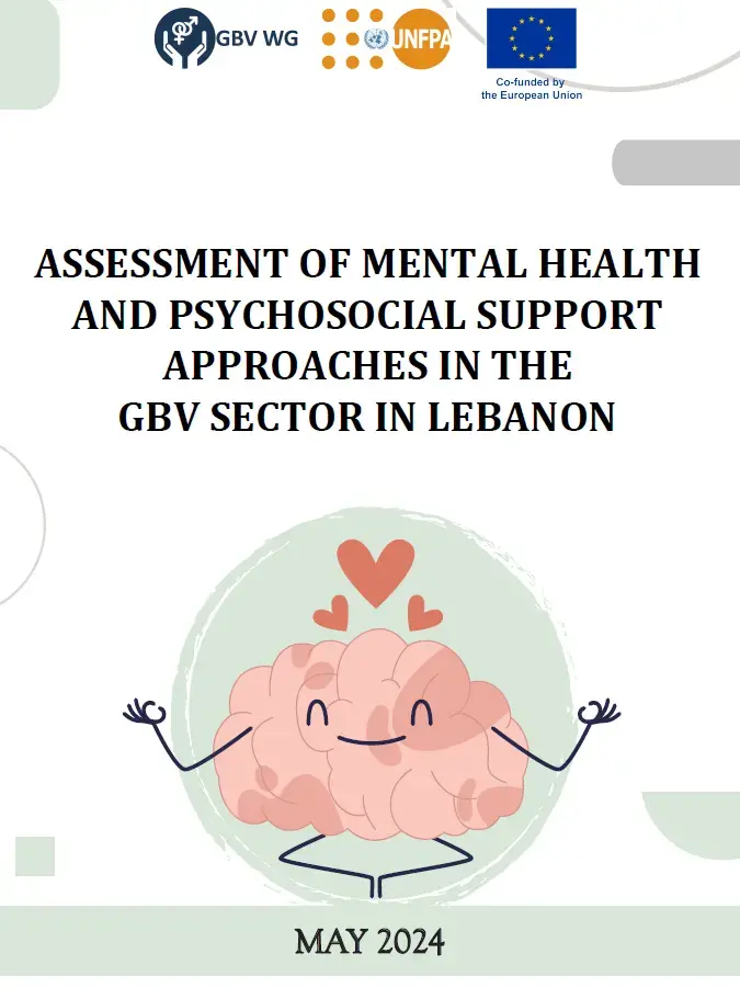 Assessment of Mental Health and Psychosocial Support Approaches in the GBV Sector in Lebanon 