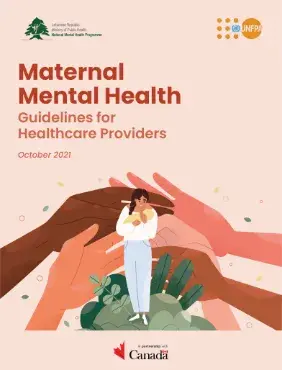 The Maternal Mental Health Guidelines for Healthcare Providers