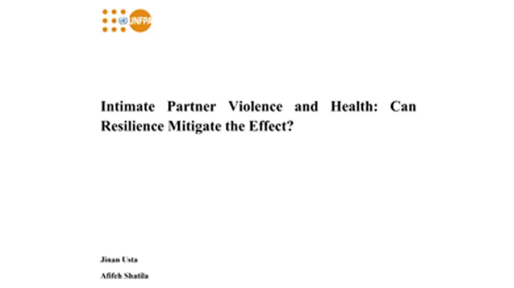 Intimate Partner Violence and Health: Can Resilience Mitigate the Effect?